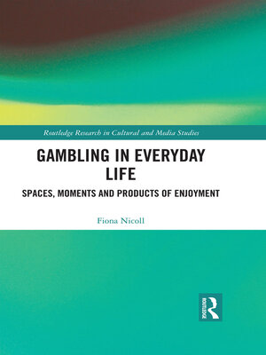 cover image of Gambling in Everyday Life